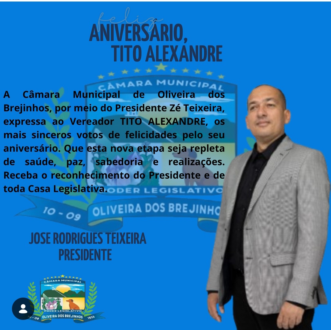 A Câmara Municipal, por meio de seu Presidente e de todos os Vereadores, parabeniza o Vereador Tito Alexandre pela passagem de seu aniversário.